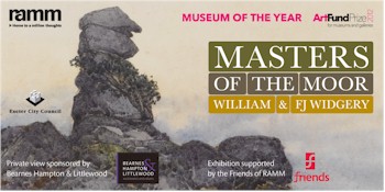 Bearnes Hampton & Littlewood are sponsoring the private view of the 'Masters of
        the Moor: William and FJ Widgery' exhibition, organised by the Royal Albert Memorial
        Museum (RAMM), which opens on 6th July 2013 and runs to 27th July 2013.