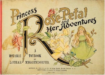 Lothar Meggendorfer's Princess Rose-Petal and Her Adventures (BK21/266a), which
        carries a pre-sale estimate of £500-£1,000.